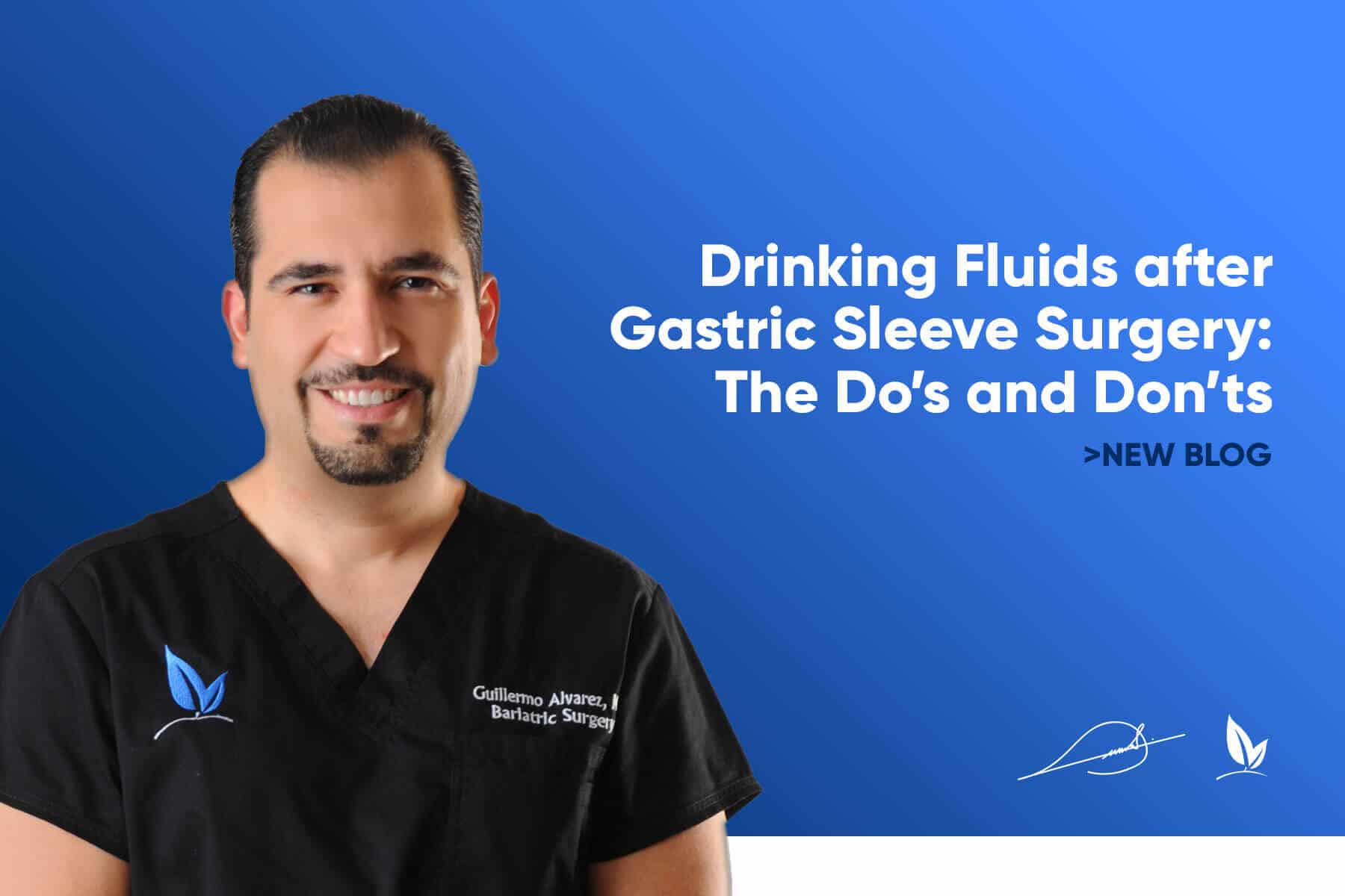 Drinking Fluids after Gastric Sleeve Surgery: The Do's and Don'ts